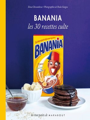 cover image of Banania Les 30 recettes culte